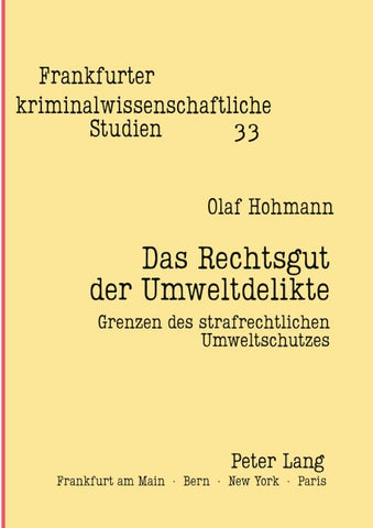 Das Rechtsgut der Umweltdelikte