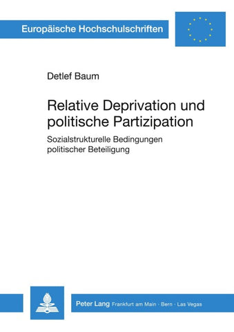 Relative Deprivation und politische Partizipation