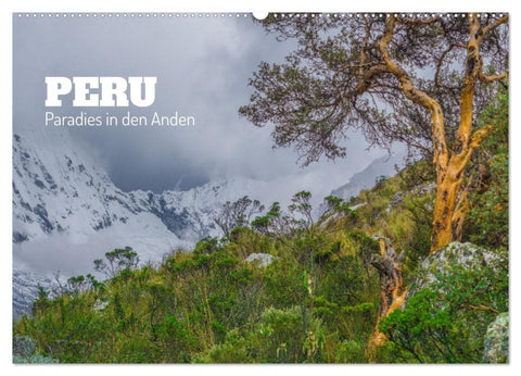 Peru - Paradies in den Anden (Wandkalender 2027 DIN A2 quer), CALVENDO Monatskalender
