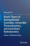Kinetic Theory of Nonequilibrium Ensembles, Irreversible Thermodynamics, and Generalized Hydrodynamics