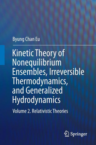 Kinetic Theory of Nonequilibrium Ensembles, Irreversible Thermodynamics, and Generalized Hydrodynamics
