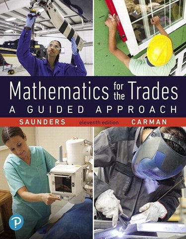 Mathematics for the Trades: A Guided Approach
