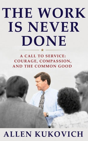 The Work Is Never Done
