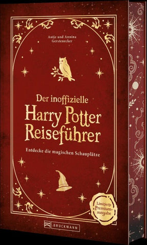 Premiumausgabe: Der inoffizielle Harry Potter Reiseführer