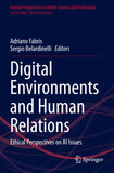 Digital Environments and Human Relations