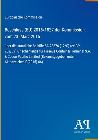 Beschluss (EU) 2015/1827 der Kommission vom 23. März 2015