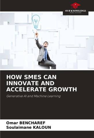 HOW SMES CAN INNOVATE AND ACCELERATE GROWTH