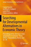 Searching for Developmental Alternatives in Economic Theory