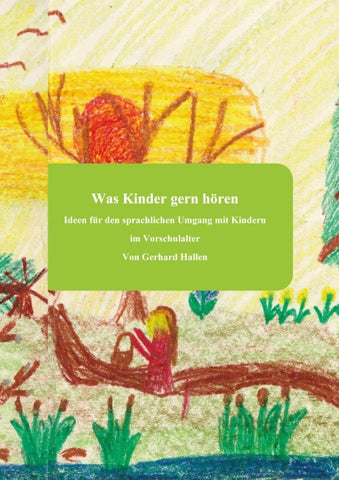 Was Kinder gern hören