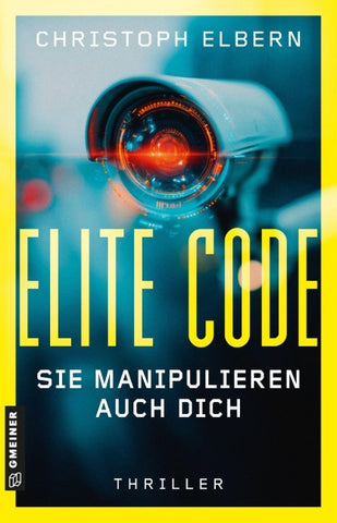 Elite Code - Sie manipulieren auch dich