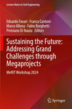 Sustaining the Future: Addressing Grand Challenges Through Megaprojects