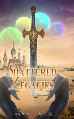 Shattered Legacies