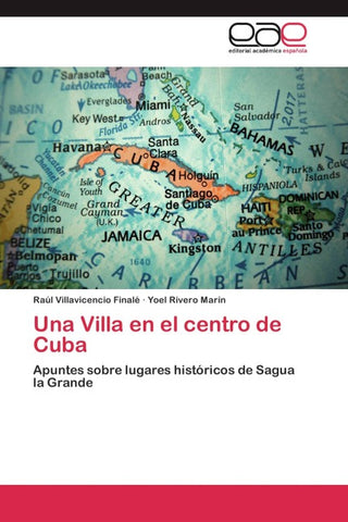 Una Villa en el centro de Cuba