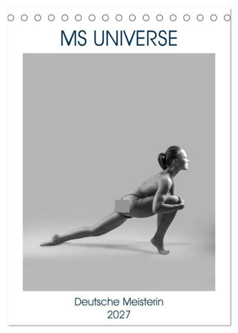 MS UNIVERSE (Tischkalender 2027 DIN A5 hoch), CALVENDO Monatskalender