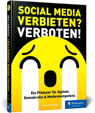 Social Media verbieten? Verboten!