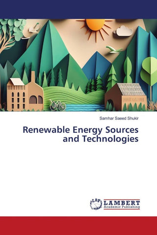 Renewable Energy Sources and Technologies