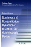 Nonlinear and Nonequilibrium Dynamics of Quantum-Dot Optoelectronic Devices