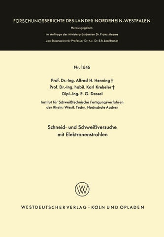 Schneid- und Schweißversuche mit Elektronenstrahlen