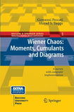 Wiener Chaos: Moments, Cumulants and Diagrams