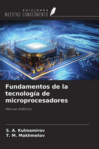 Fundamentos de la tecnología de microprocesadores