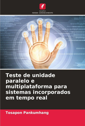 Teste de unidade paralelo e multiplataforma para sistemas incorporados em tempo real