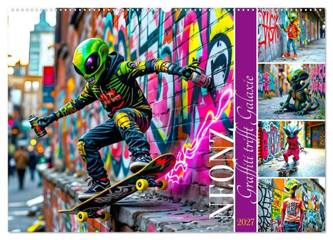 NEONZ - Graffiti trifft Galaxie (Wandkalender 2027 DIN A2 quer), CALVENDO Monatskalender