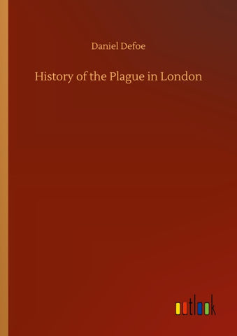 History of the Plague in London