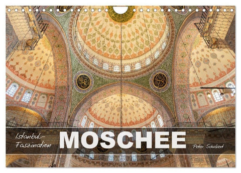 Istanbul - Faszination Moschee (Wandkalender 2027 DIN A4 quer), CALVENDO Monatskalender