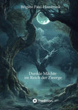 Dunkle Mächte im Reich der Zwerge