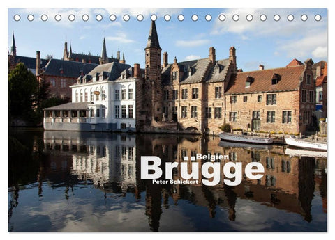 Brügge - Belgien (Tischkalender 2026 DIN A5 quer), CALVENDO Monatskalender