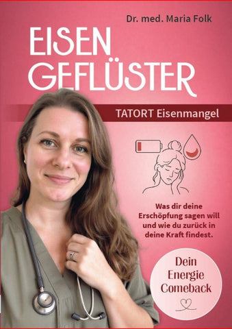 Eisengeflüster - Tatort Eisenmangel