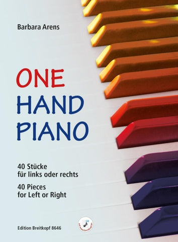 One Hand Piano. 40 Stücke für links oder rechts