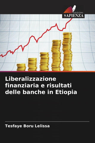Liberalizzazione finanziaria e risultati delle banche in Etiopia
