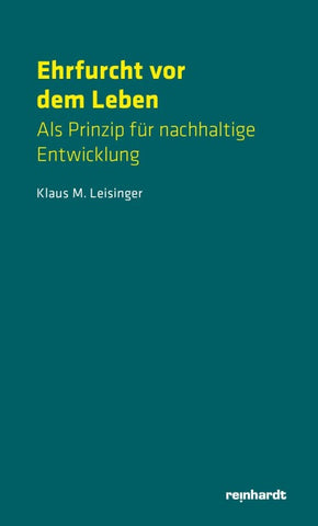 Ehrfurcht vor dem Leben