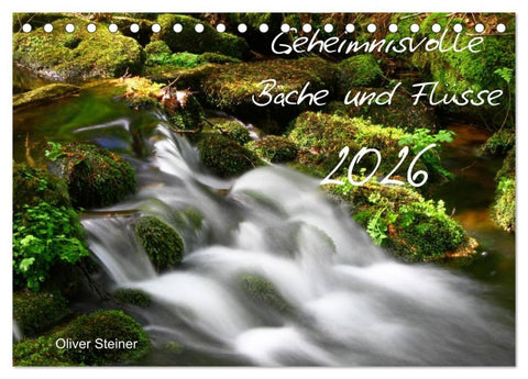 Geheimnisvolle Bäche und Flüsse (Tischkalender 2026 DIN A5 quer), CALVENDO Monatskalender