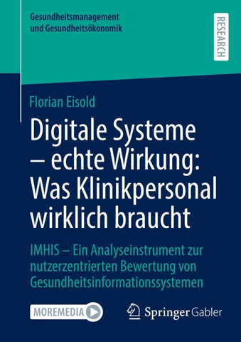 Digitale Systeme - echte Wirkung: Was Klinikpersonal wirklich braucht
