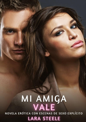 Mi Amiga Vale