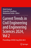 Current Trends in Civil Engineering and Engineering Sciences 2024, Vol 2
