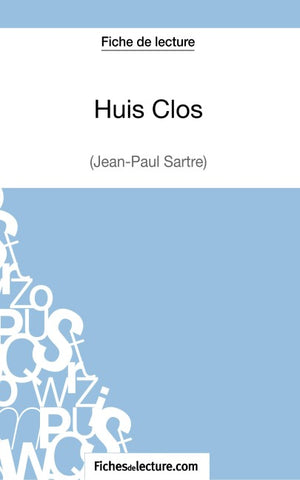 Huis Clos de Jean-Paul Sartre (Fiche de lecture)