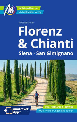 MICHAEL MÜLLER Reiseführer Florenz & Chianti