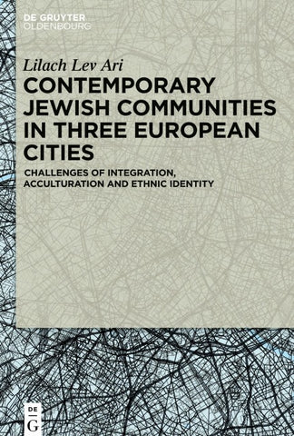 Contemporary Jewish Communities in Three European Cities