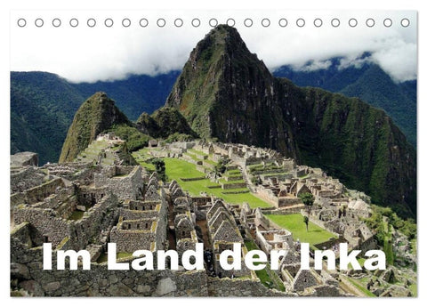 Im Land der Inka (Tischkalender 2027 DIN A5 quer), CALVENDO Monatskalender
