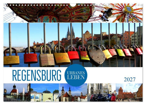 REGENSBURG - urbanes Leben (Wandkalender 2027 DIN A3 quer), CALVENDO Monatskalender
