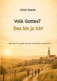 Volk Gottes? Das bin ja ich!