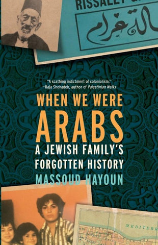 When We Were Arabs