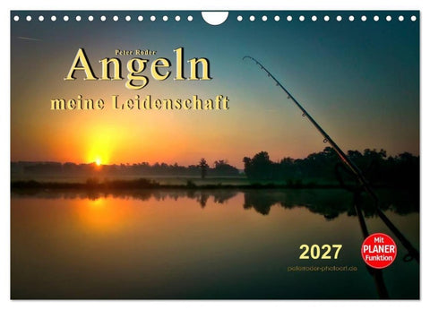 Angeln - meine Leidenschaft (Wandkalender 2027 DIN A4 quer), CALVENDO Monatskalender