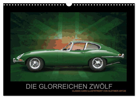 DIE GLORREICHEN ZWÖLF (Wandkalender 2026 DIN A3 quer), CALVENDO Monatskalender