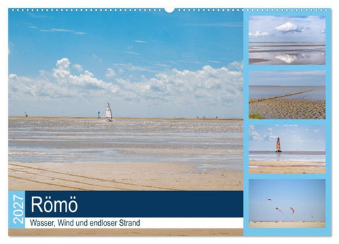 Römö - Wasser, Wind und endloser Strand (Wandkalender 2027 DIN A2 quer), CALVENDO Monatskalender