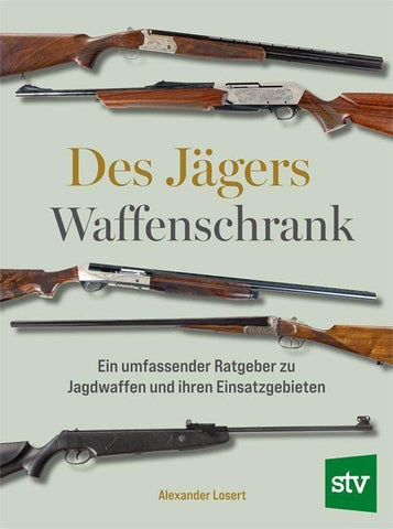 Des Jägers Waffenschrank