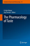The Pharmacology of Taste